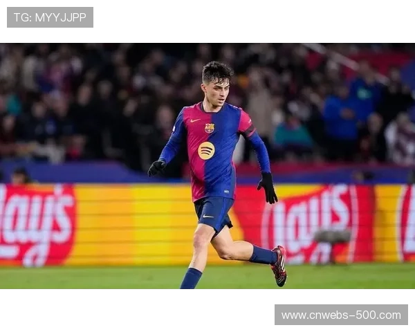 佩德里两送助攻，展现巴萨中场核心价值